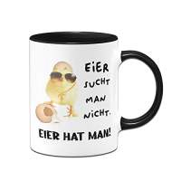 WishOf.Me - Tassenbrennerei Tasse mit Spruch - Eier hat man! - Geschenk für Männer